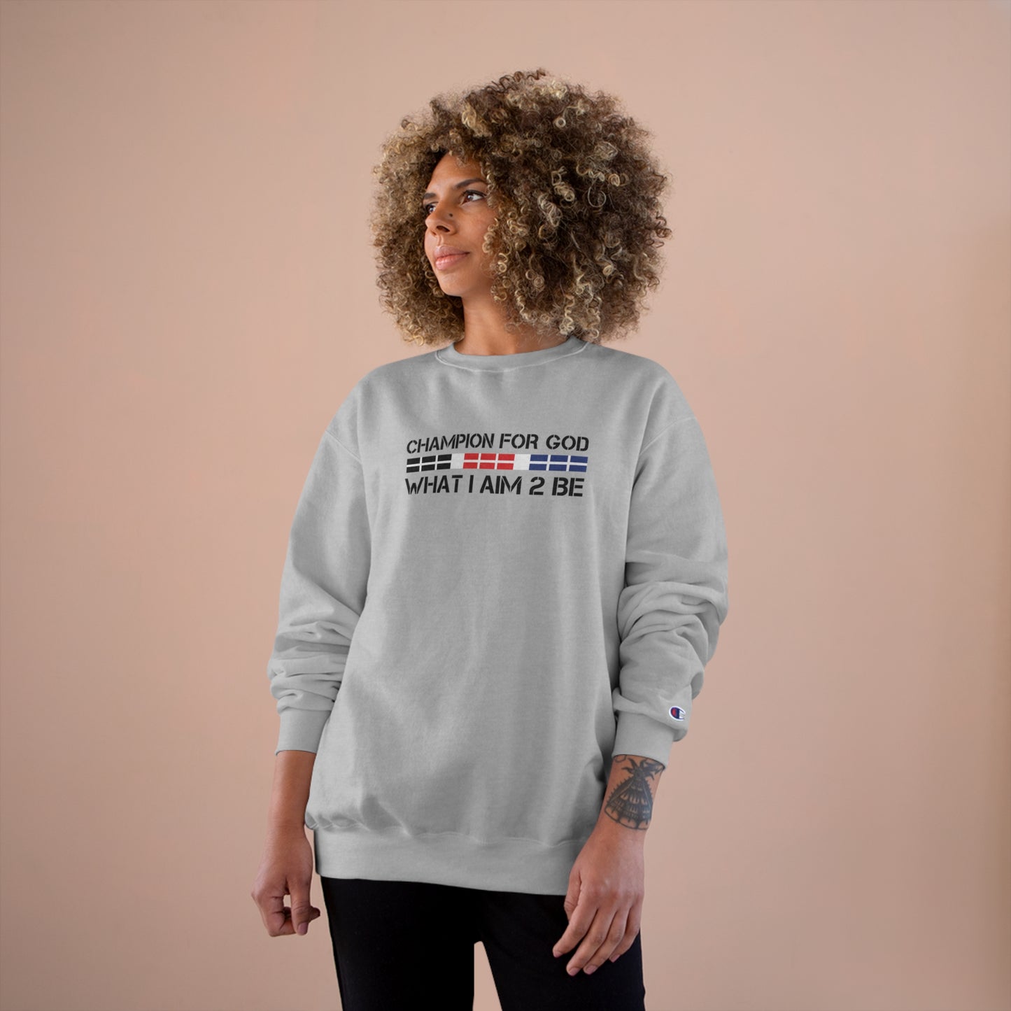 Champion For God - Champion Sweatshirt (AIM -2B)