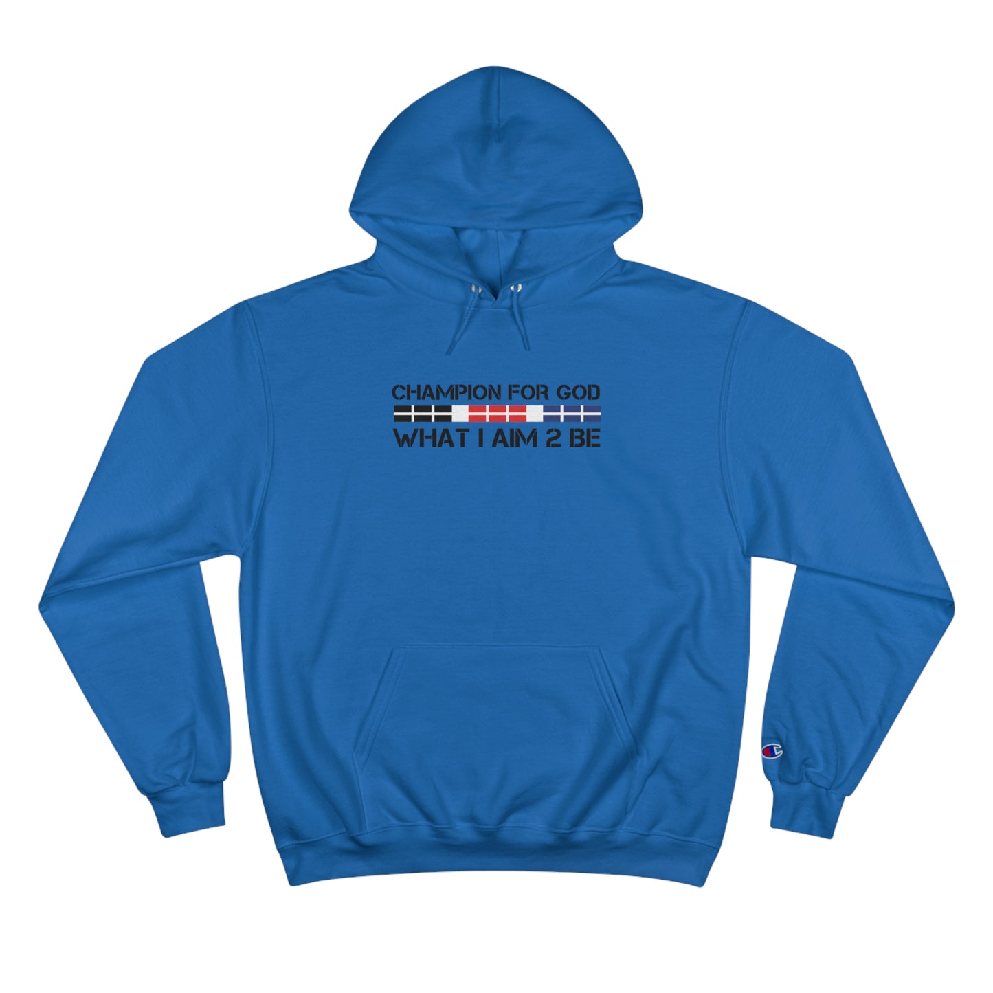 Champion For God - Champion Hoodie (AIM-2B)