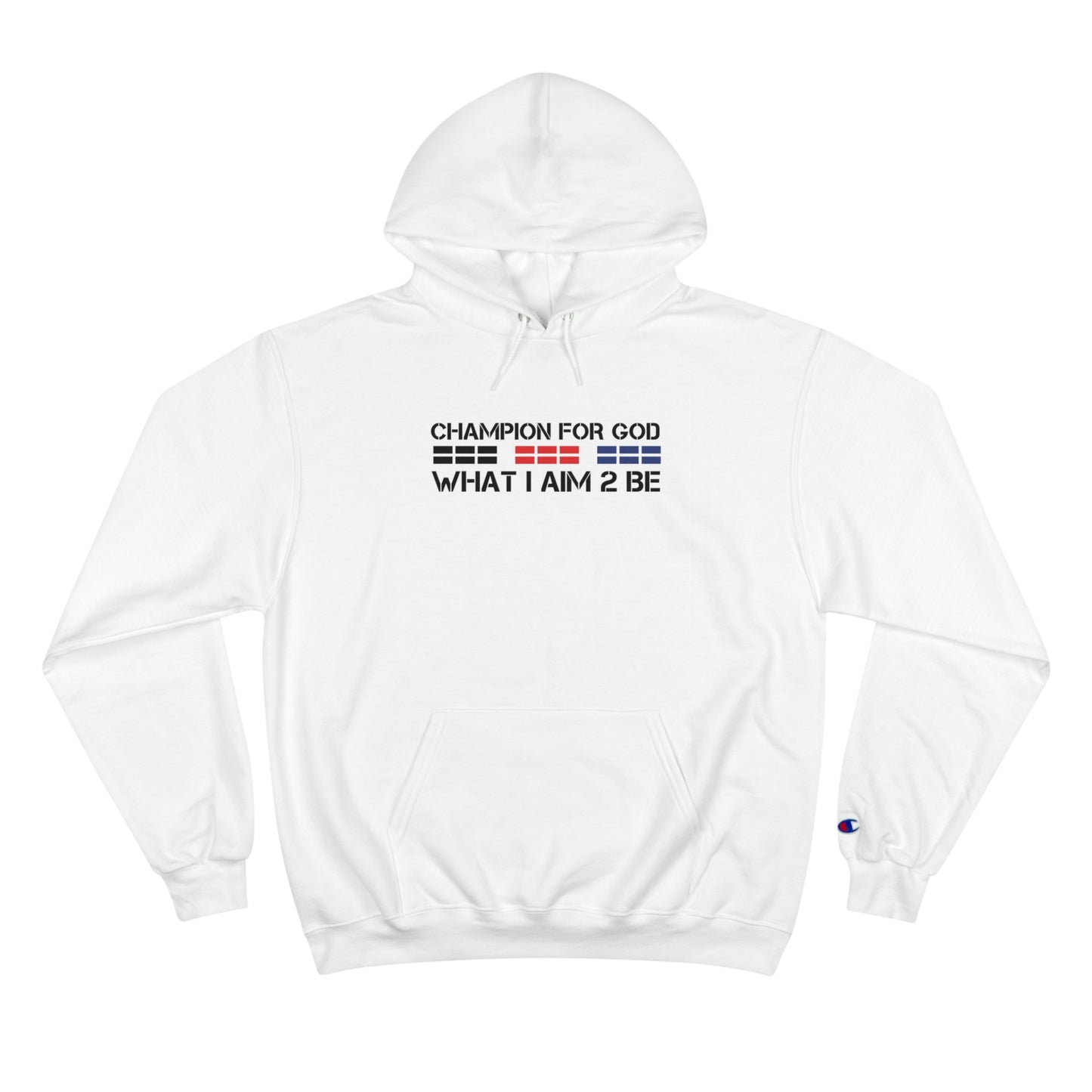 Champion For God - Champion Hoodie (AIM-2B)