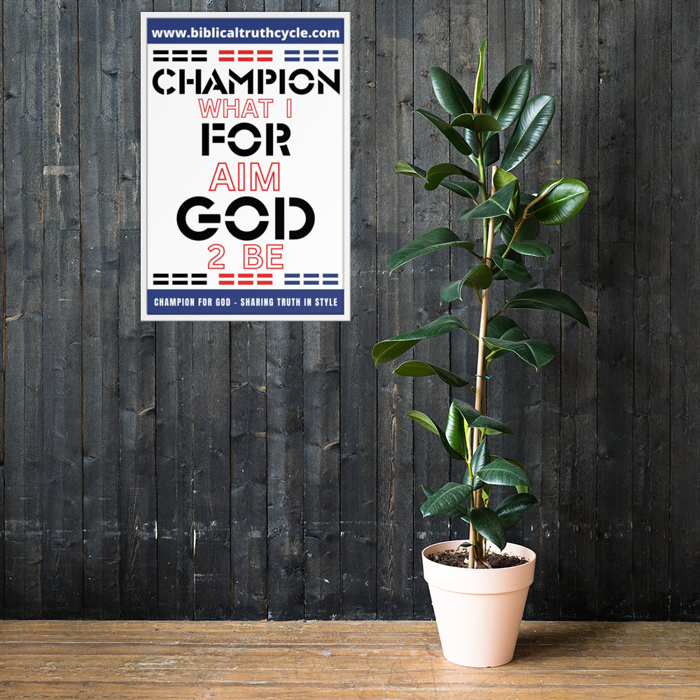 Champion For God - Framed poster