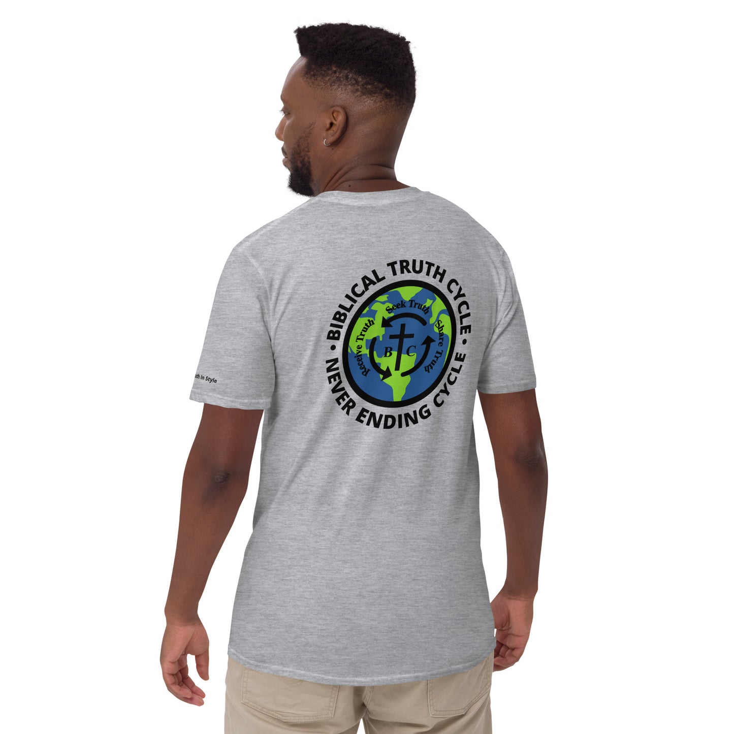 Biblical Truth Cycle  - Short-Sleeve T-Shirt (Never Ending Cycle)