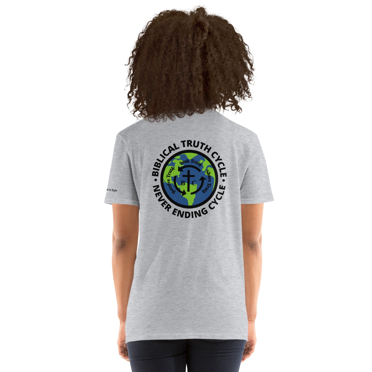 Biblical Truth Cycle  - Short-Sleeve T-Shirt (Never Ending Cycle)