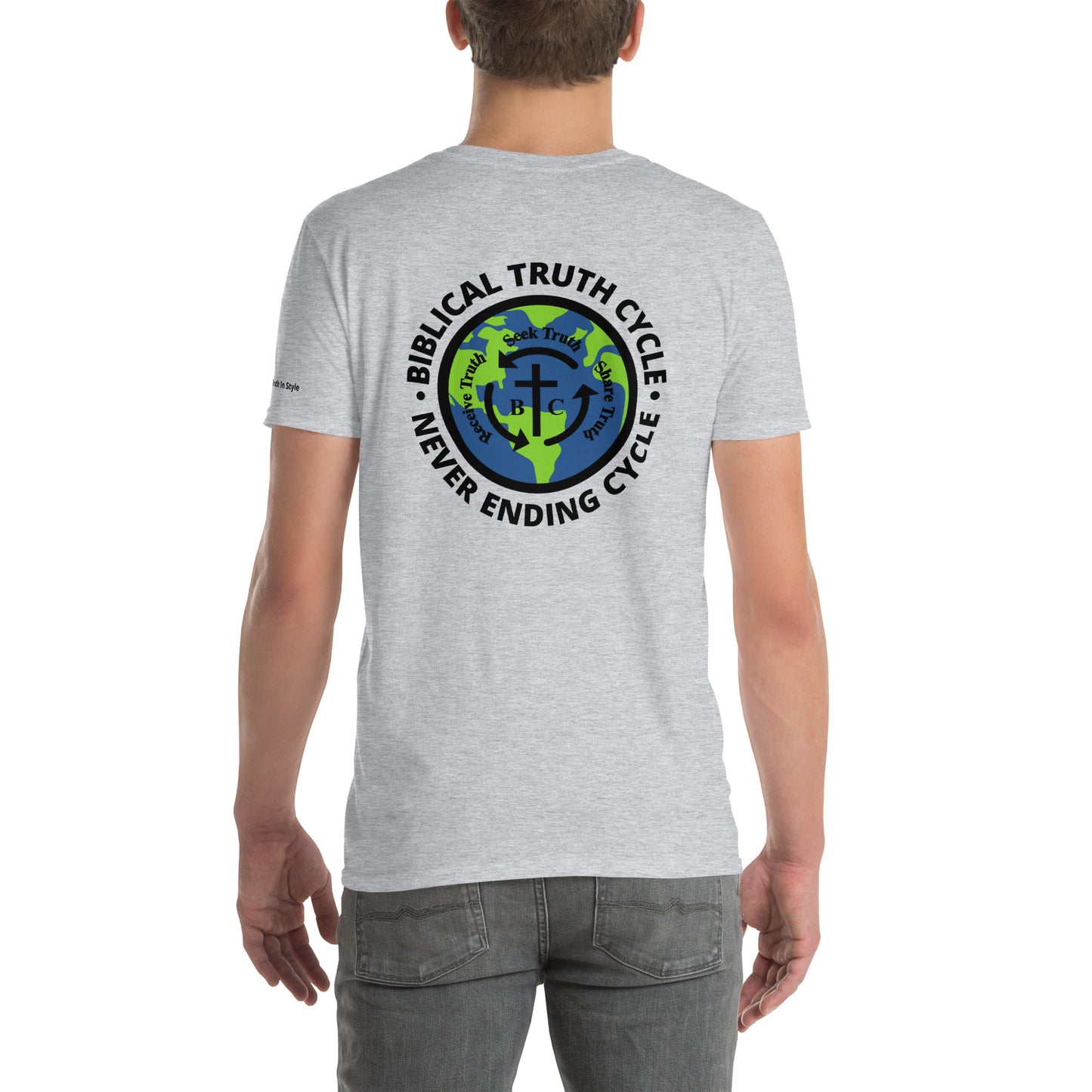 Biblical Truth Cycle  - Short-Sleeve T-Shirt (Never Ending Cycle)