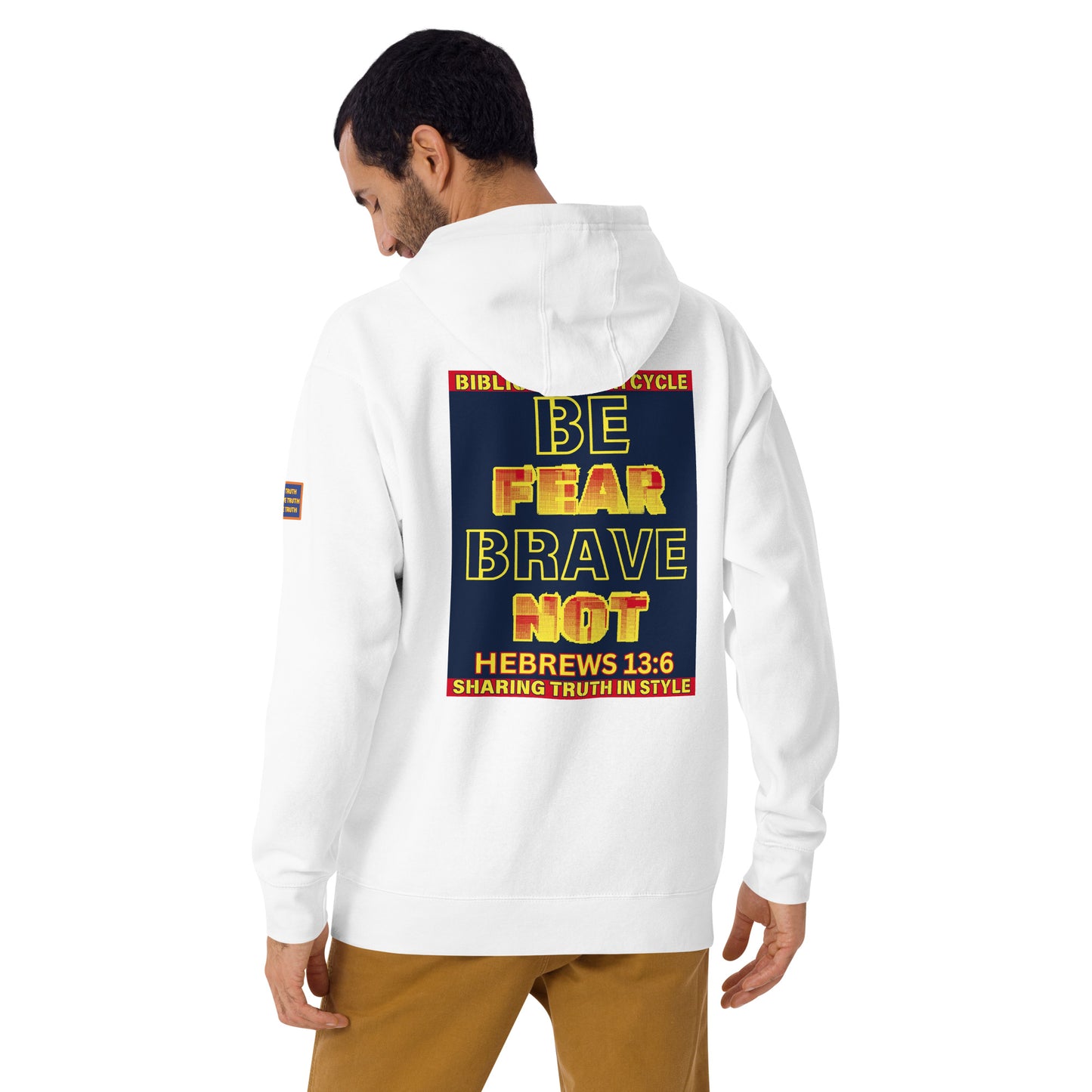 Biblical Truth Cycle - Pullover Hoodie (Be Brave/Fear Not)