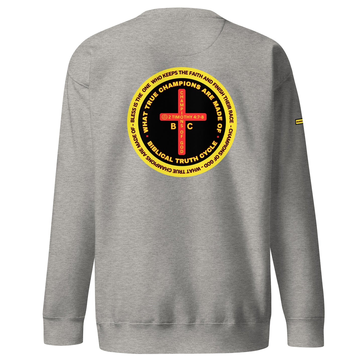 Biblical Truth Cycle - Champions of God Sweatshirt