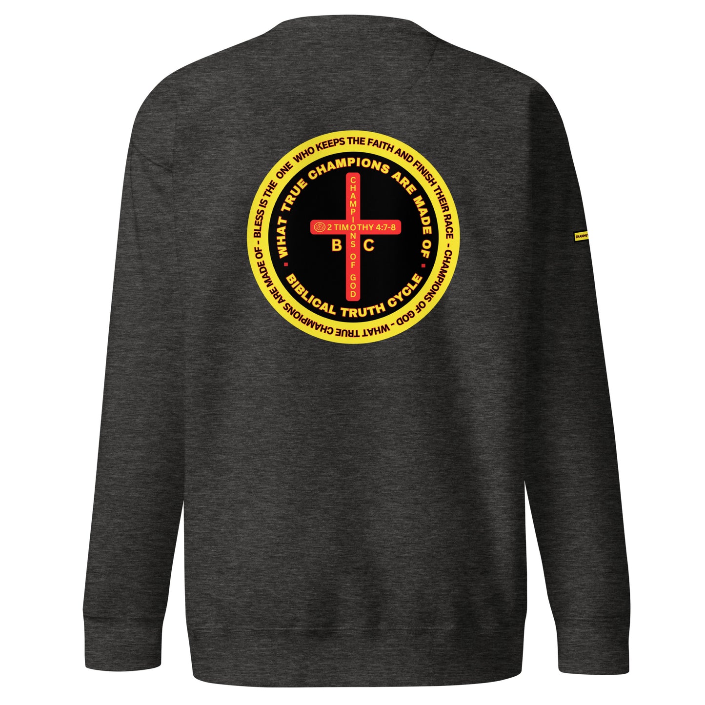 Biblical Truth Cycle - Champions of God Sweatshirt