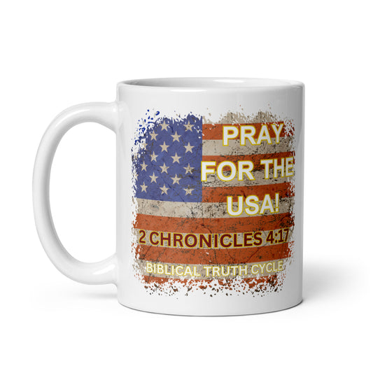 Biblical Truth Cycle - Mug - Pray For The USA (11 oz)