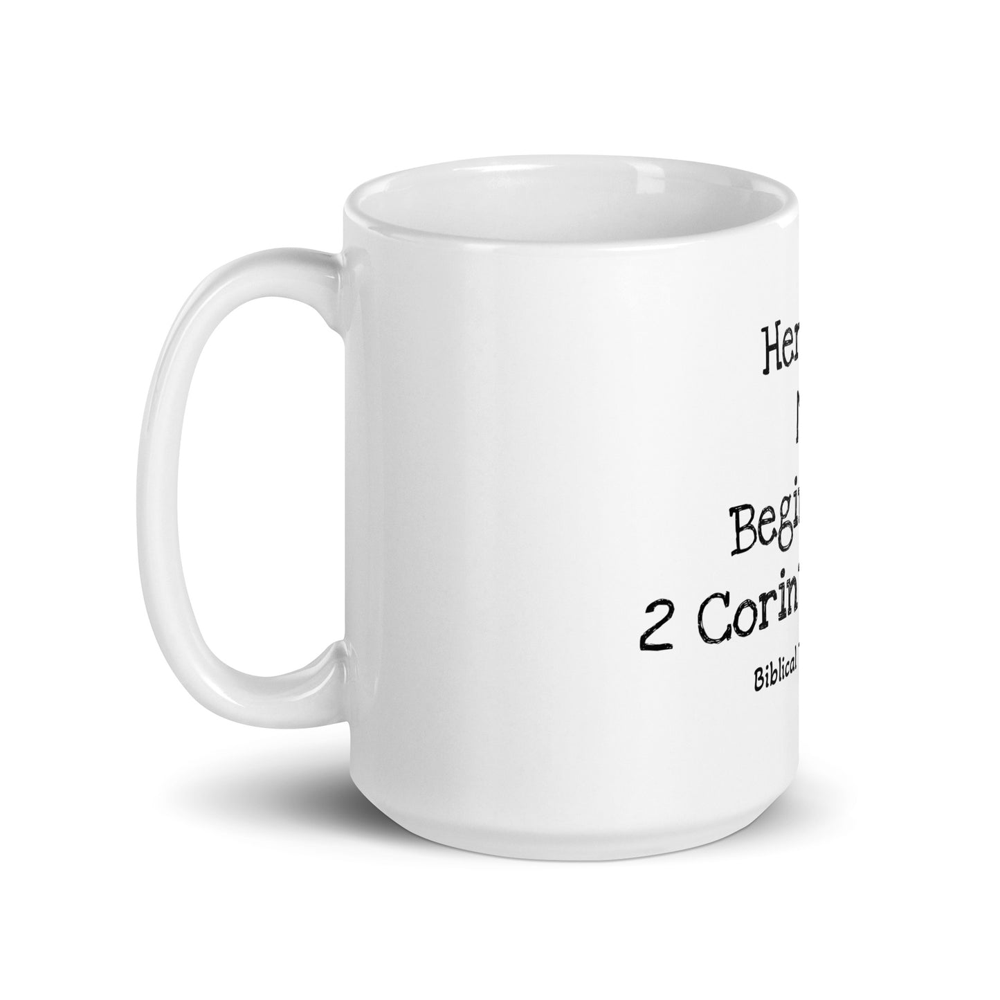 Biblical Truth Cycle - White Mug - (15 oz)