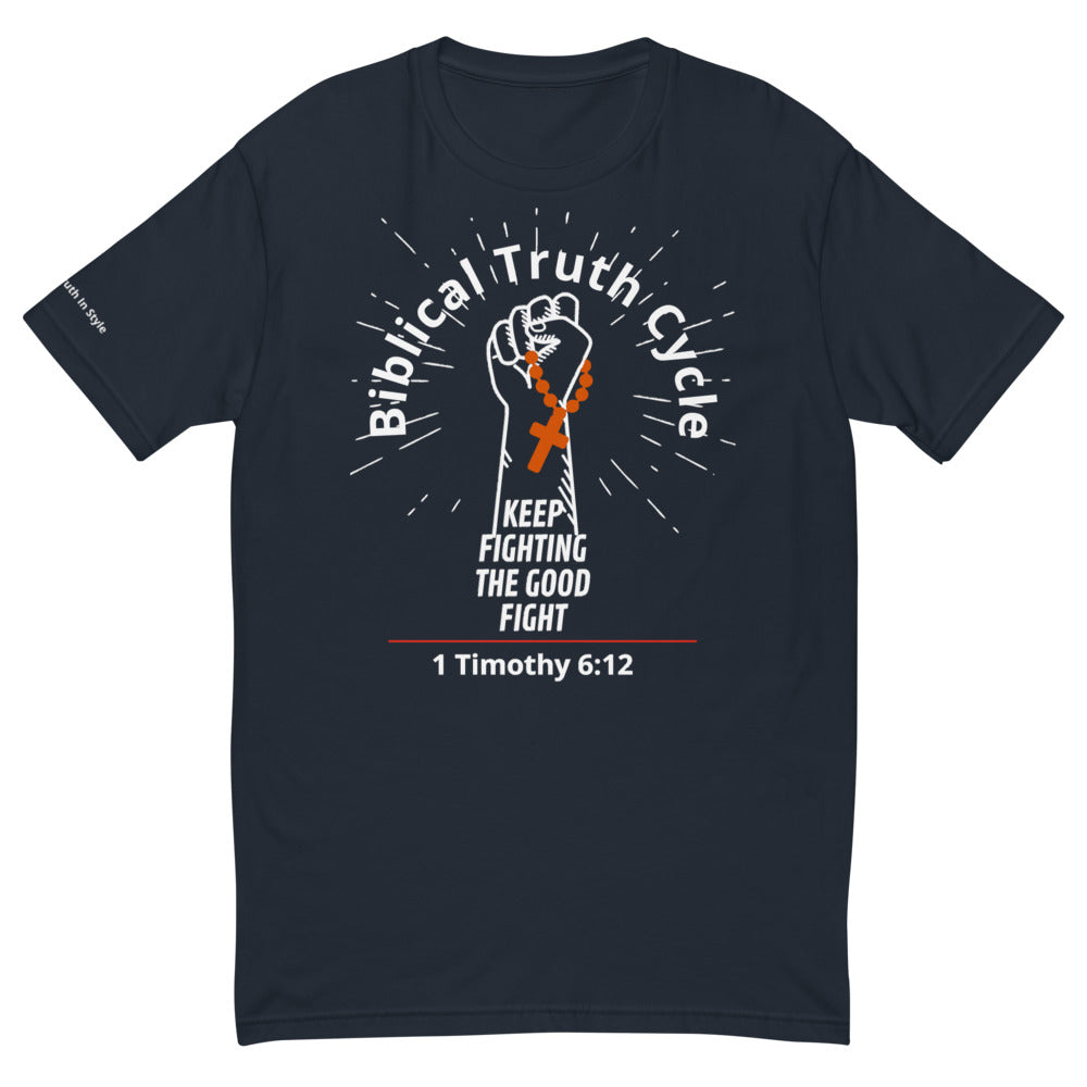 Biblical Truth Cycle -T-Shirt (The Good Fight)