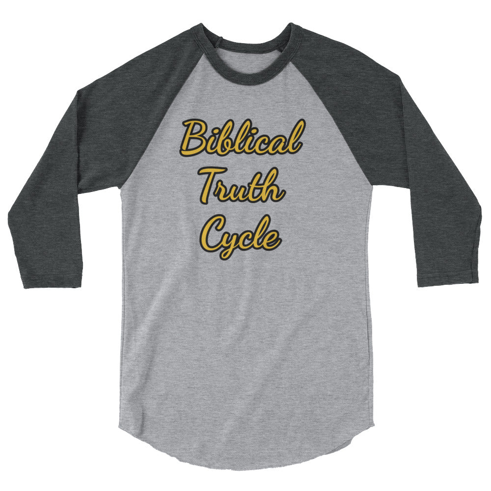 Biblical Truth Cycle's - 3/4 Sleeve Raglan Shirt