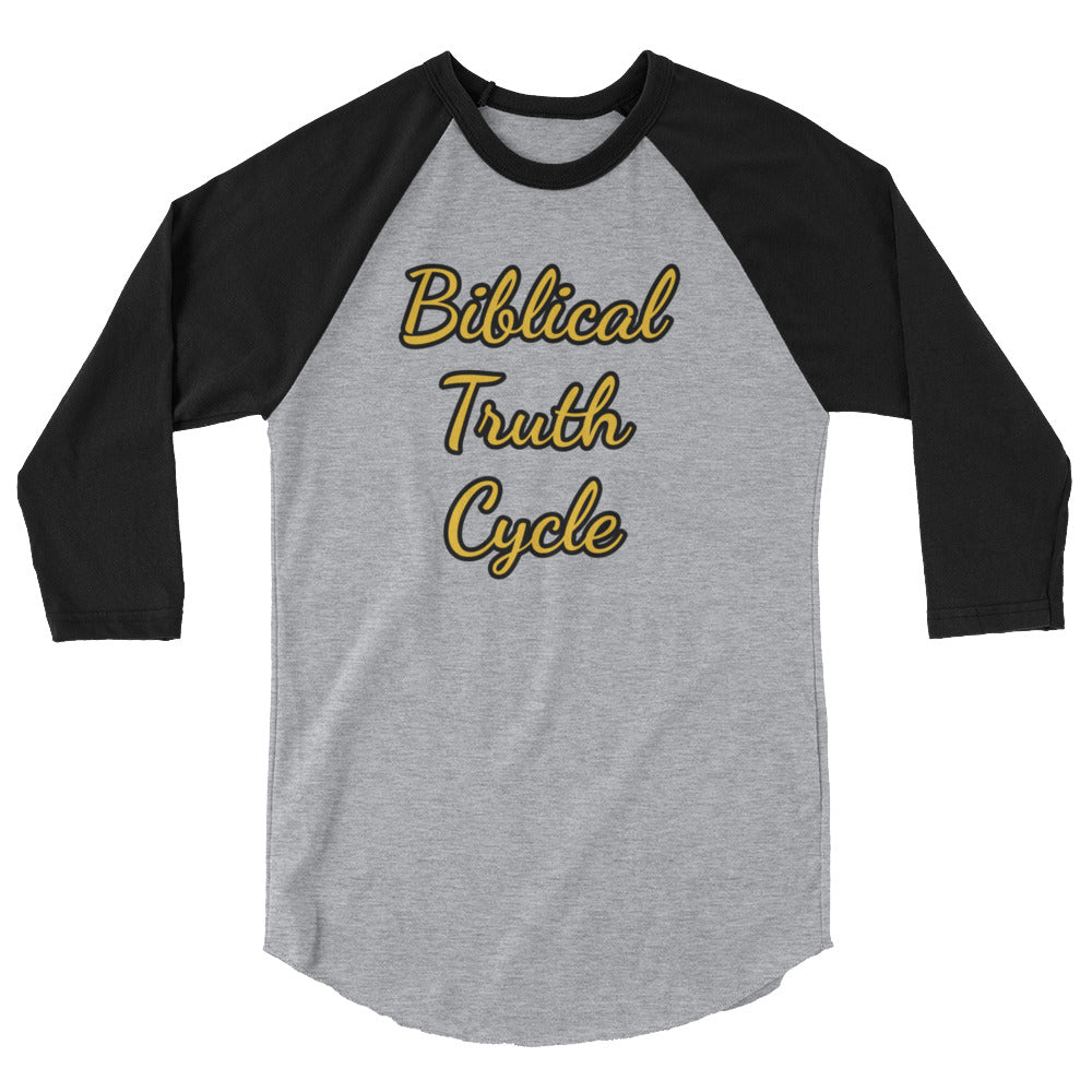 Biblical Truth Cycle's - 3/4 Sleeve Raglan Shirt