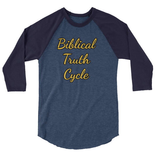 Biblical Truth Cycle's - 3/4 Sleeve Raglan Shirt