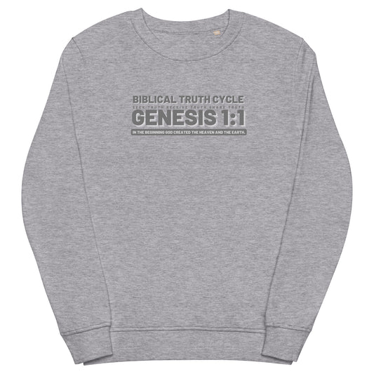 Biblical  Truth  Cycle - Organic Sweatshirt  (Genesis 1:1)